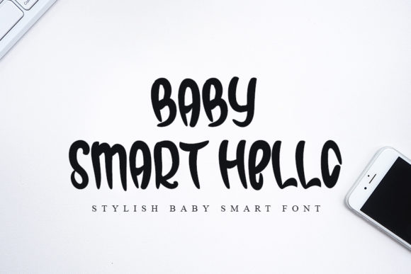 Baby Smart Hello Font: A Web Designer’s Layout Test