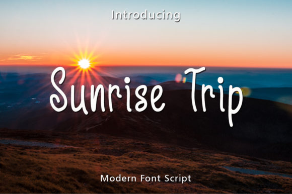 Sunrise Trip Font: Authentic Handwritten Style for Digital Campaigns